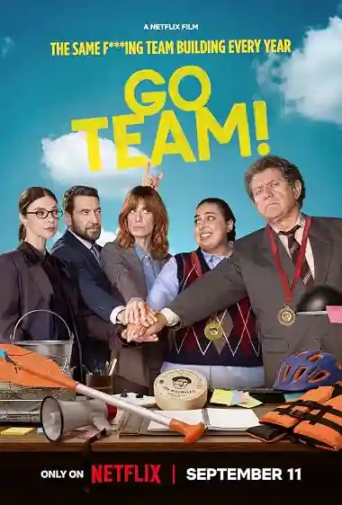 Go Team Movie Poster