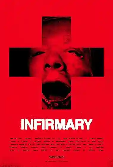 Infirmary Movie Poster