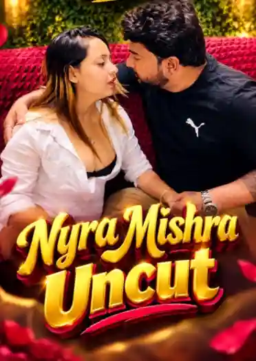 Nyra Mishra UNCUT Movie Poster